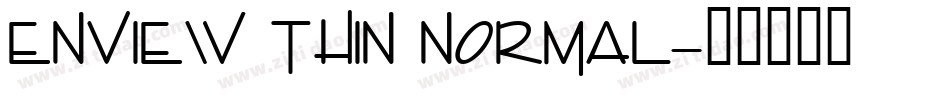 Enview Thin Normal字体转换